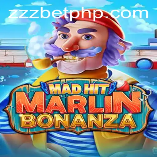 MadHitMarlinBonanza: A New Wave of Gaming Excitement with zzzbet